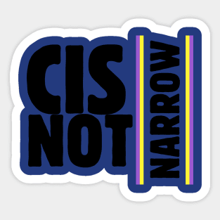cis not narrow (nonbinary flag black) Sticker